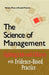 The Science of Management: Fighting Fads and Fallacies with Evidence-Based Practice by Simon Moss