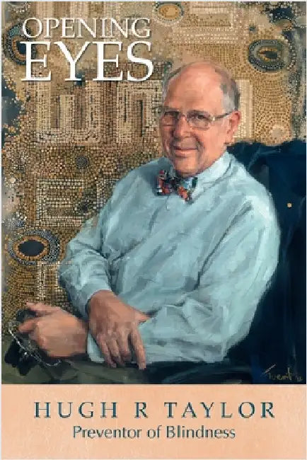 Opening Eyes by Taylor, Hugh R.