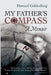 My Father's Compass: A Memoir by Howard Goldenberg