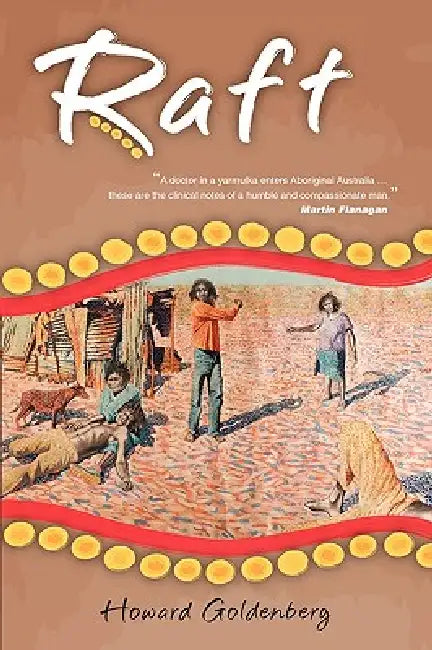 Raft by Howard Goldenberg