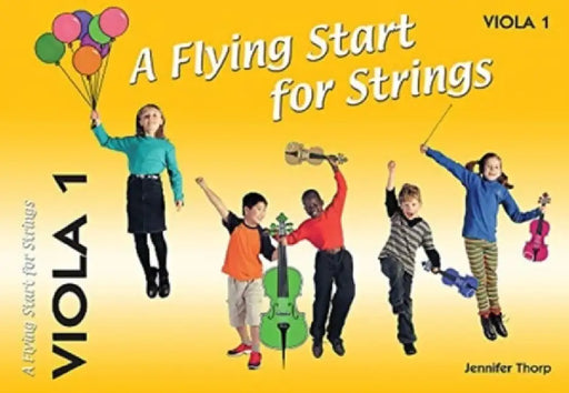 A Flying Start for Strings Viola Book 1 by Jennifer Thorp