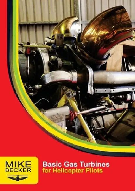 Basic Gas Turbines by Mike Becker