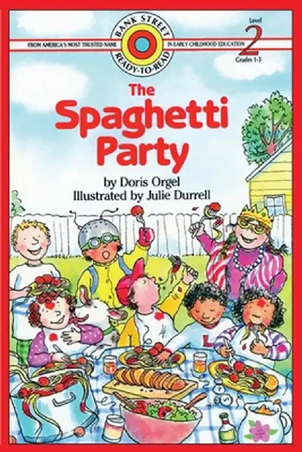 The Spaghetti Party: Level 2 by Doris Orgel
