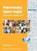 Understanding Spoken English - Book Three: A focus on everyday language in context by Susan E. Boyer
