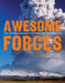 Awesome Forces: The Natural Hazards That Threaten New Zealand by Geoff Hicks