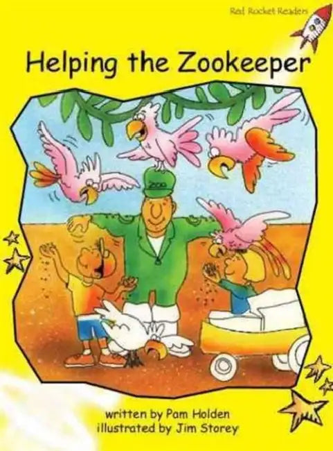 Helping the Zookeeper by Pam Holden, Jim Storey