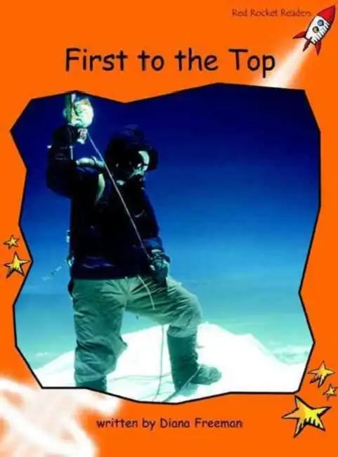 First to the Top by Diana Freeman
