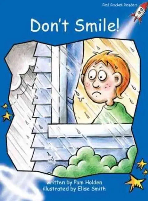 Don't Smile! by Pam Holden, Elise Smith