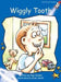 Wiggly Tooth by Pam Holden, Elise Smith