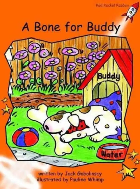 A Bone for Buddy by Jack Gabolinscy, Pauline Whimp