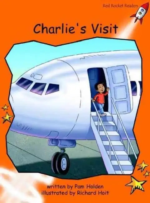 Charlie's Visit by Pam Holden, Richard Hoit