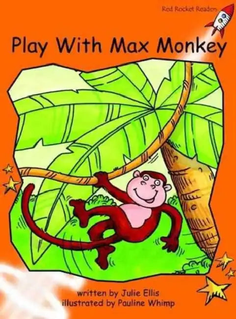 Play with Max Monkey by Julie Ellis, Pauline Whimp