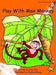 Play with Max Monkey by Julie Ellis, Pauline Whimp