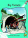 Big Tunnels by John Lockyer