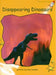 Disappearing Dinosaurs by Pam Holden