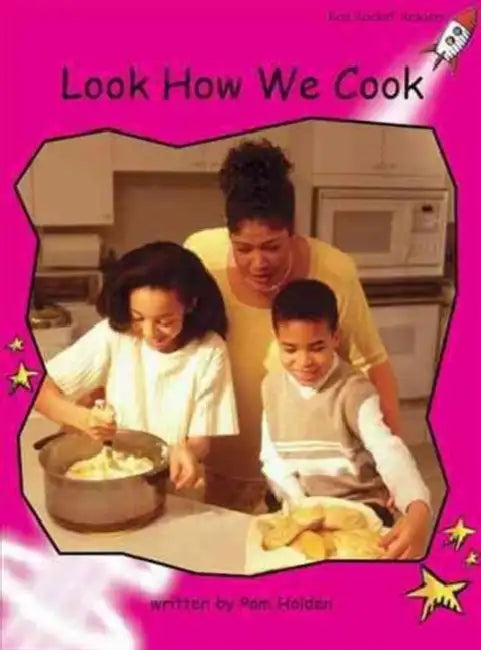 Look How We Cook by Pam Holden