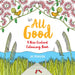 All Good: A New Zealand Colouring Book by Jo Pearson