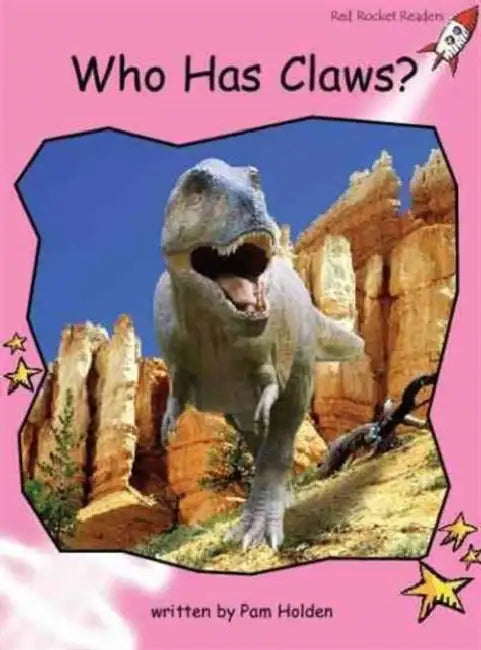 Who Has Claws? by Pam Holden