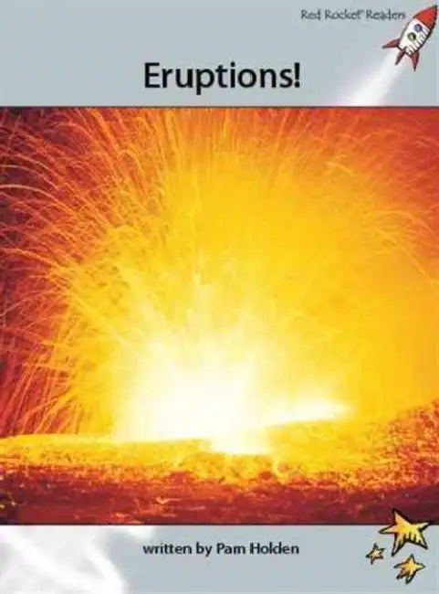 Eruptions! by Pam Holden