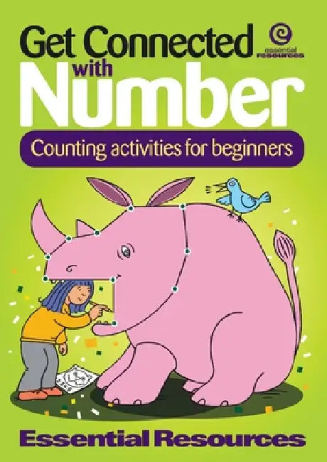 Get Connected with Number: Counting activities for beginners by Essential Resources
