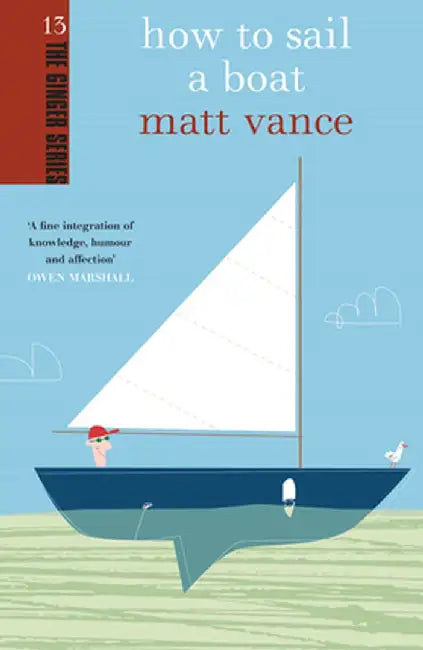 How to Sail a Boat by Matt Vance