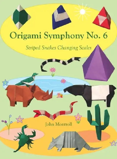Origami Symphony No. 6: Striped Snakes Changing Scales by John Montroll