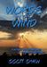 Words in the Wind: Further Zen Ramblings from the Internet by Scott Shaw
