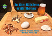 In the Kitchen with Honey by Andrew L. Connor