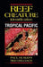 Tropical Pacific by Paul H. Humann