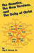 The Gnostics, the New Version, and the Deity of Christ by Jay Patrick Sr. Green