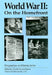 World War II: On the Homefront by Phyllis Raybin Emert