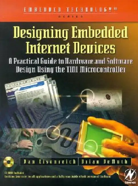 Designing Embedded Internet Devices by Brian Demuth