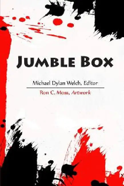 Jumble Box: Haiku and Senryu from National Haiku Writing Month by Ron C. Moss
