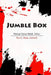 Jumble Box: Haiku and Senryu from National Haiku Writing Month by Ron C. Moss