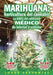 Marihuana: Horticultura del Cannabis la Biblia del Cultivador Medico de Interior y Exterior by Jorge Cervantes