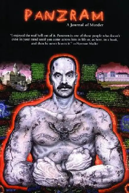 Panzram: A Journal of Murder by Thomas E. Gaddis