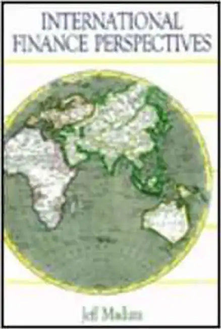 International Finance Perspectives by Jeff Madura