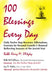 100 Blessings Every Day: Daily Twelve Step Recovery Affirmations, Exercises for Personal Growth & Renewal Reflecting Seasons of the Jewish Year by Kerry M. Olitzky
