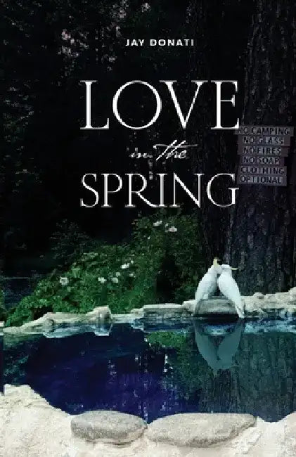 Love in the Spring by Jay Donati