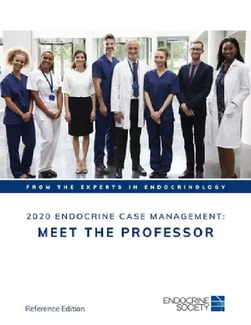 2020 Endocrine Case Management: Meet the Professor by Maralyn Druce