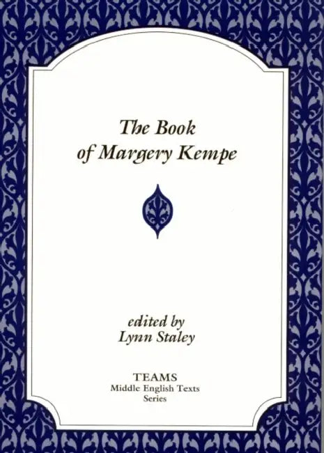 The Book of Margery Kempe by Lynn Staley