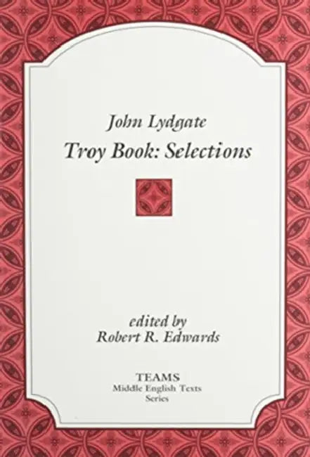 Troy Book PB by John Lydgate, Robert R. Edwards
