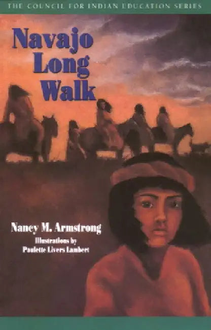 Navajo Long Walk by Nancy M. Armstrong