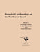 Household Archaeology on the Northwest Coast by Elizabeth A. Sobel, D. Ann Trieu Gahr, Kenneth A. Ames