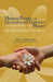 Helping People with Developmental Disabilities Mourn: Practical Rituals for Caregivers by Marc A. Markell