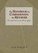 The Handbook for Companioning the Mourner: Eleven Essential Principles by Alan D. Wolfelt