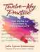 Twelve-Key Practice: The Path to Mastery and Individuality: (For All Instruments) by Julie Lyonn Lieberman