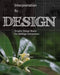 Interpretation by Design: Graphic Design Basics for Heritage Interpreters by Paul Caputo, Shea Lewis, Lisa Brochu