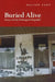 Buried Alive by Walter Karp
