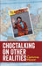 Choctalking on Other Realities by Leanne Howe